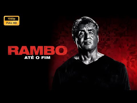 Rambo Até o Fim (2019) Filme completo em português Revisão e fatos