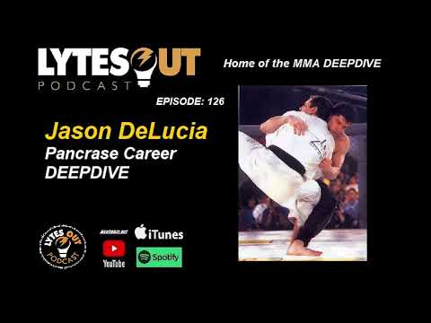 Jason DeLucia Pancrase - Lions Den Ep 126