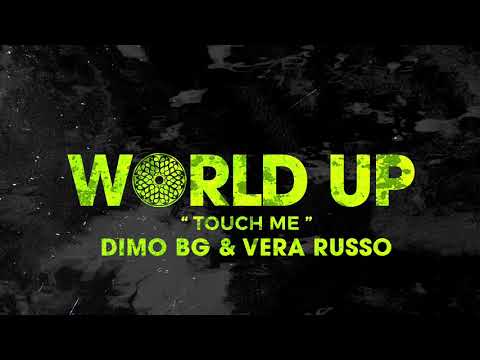 DiMO (BG), Vera Russo - Touch Me 2021