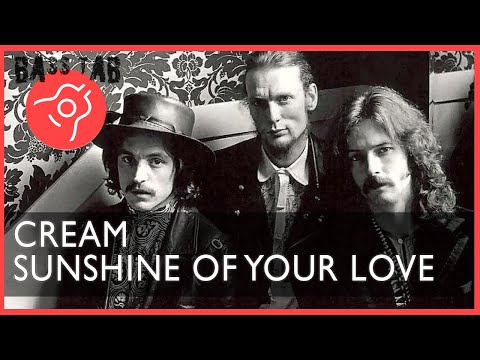 Sunshine Of Your Love - Cream (BASS COVER With Tab & Notation)