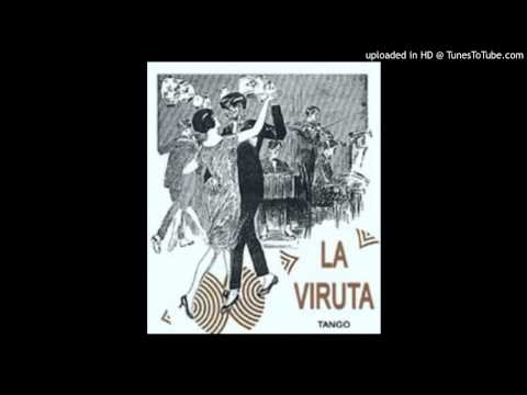 Today's Tango Is... Miguel Orlando - La Viruta 1932-33