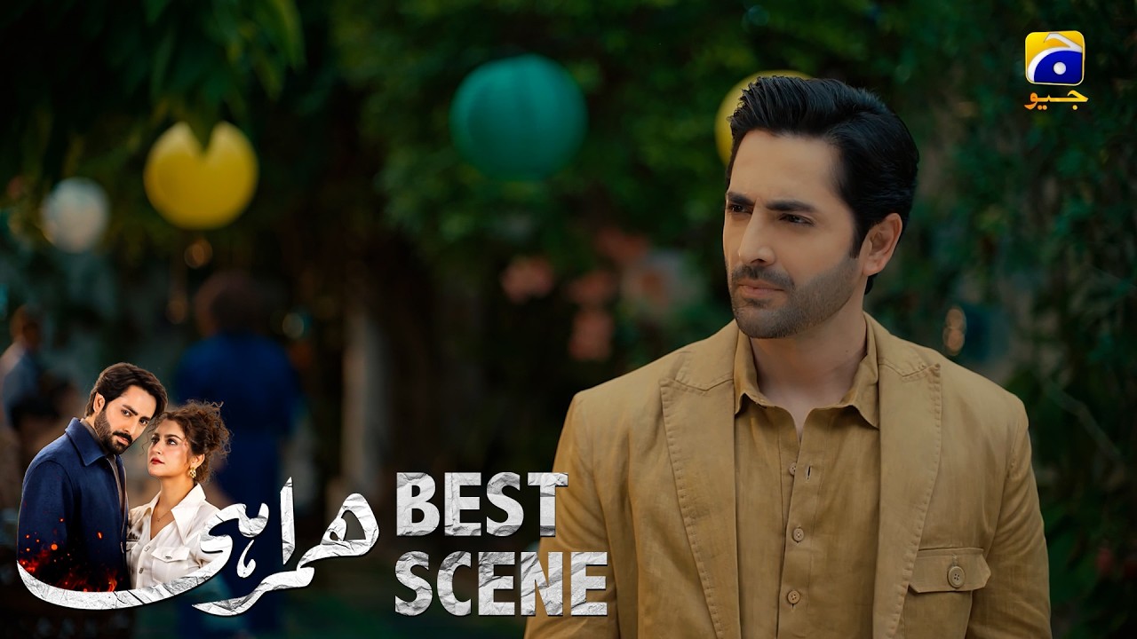 Humrahi Episode 03 | 𝐁𝐞𝐬𝐭 𝐒𝐜𝐞𝐧𝐞 𝟎𝟒 | Danish Taimoor - Hiba Bukhari - Ayub Khosa | Har Pal Geo