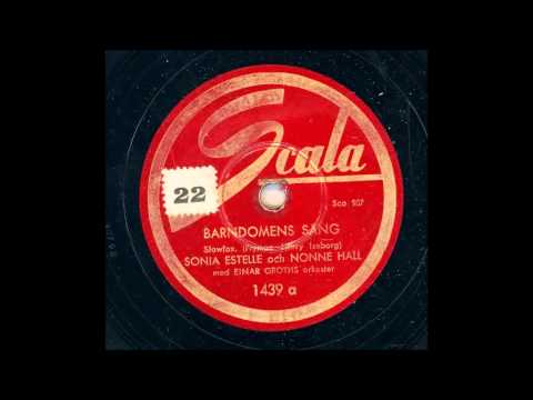 SONIA ESTELLE OCH NONNE HALL - BARNDOMENS SÅNG