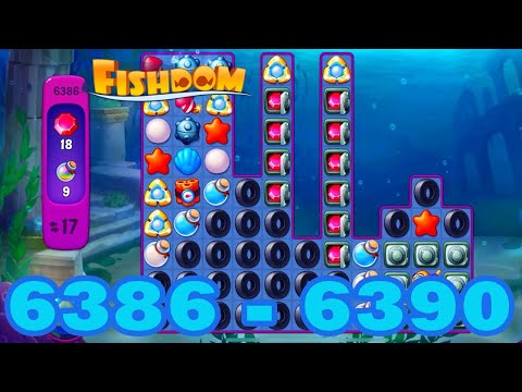 Fishdom Level 6386 - 6390 HD Walkthrough | 3 match puzzle | gameplay | android | 6387 | 6388 | 6389