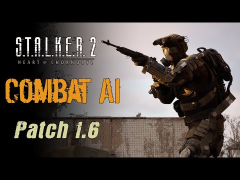 Observing the Combat AI in Stalker 2 | PATCH 1.6