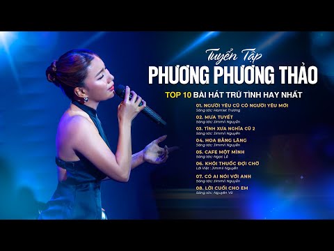 Tình Khúc Cuộc Đời: Tuyển Tập Nhạc Sâu Lắng của Phương Phương Thảo