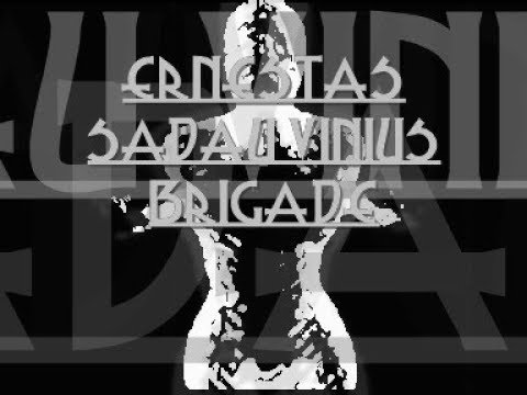 ERNESTAS SADAU vinius brigade