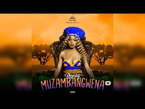 Phreshy   Muzambangwena ft WaMambo & Natasha Muz -  Muzambangwena