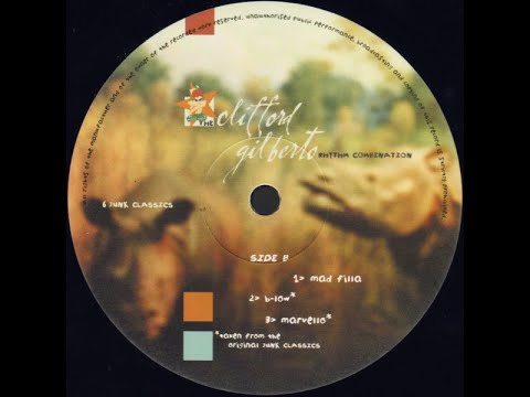 The Clifford Gilberto Rhythm Combination - Mad Filla
