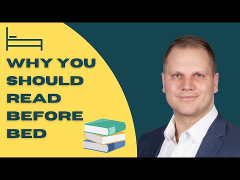 Why You Should Read Before Bed