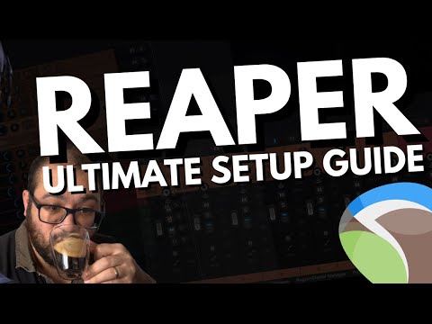 Ultimate Reaper Setup Guide!