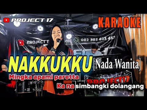 🌴 [Karaoke/ Nada Wanita] Remix Timur | Nakkukku Cipt. Misnar RA | Project 17 Official 🌴