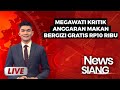 LIVE NOW Megawati Minta Prabowo Hitung Ulang Anggaran Makan Bergizi Gratis INews Siang 13 12