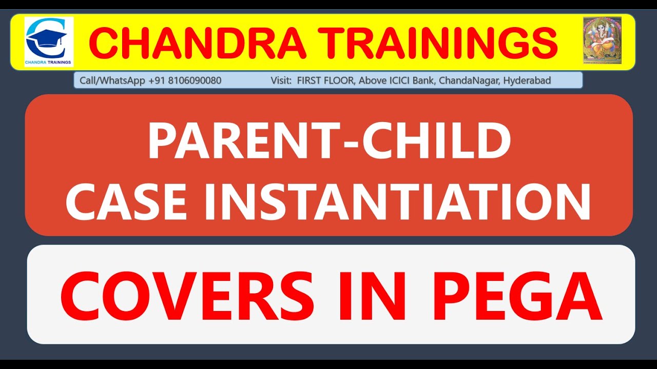 CASE MANAGEMENT COVERS || PARENT CHILD CASE INSTANTIATION #pega ||New Batch-NOV 27 , Check Desc#pega
