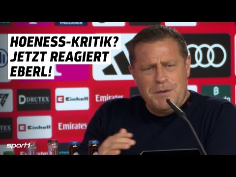 Erst will Eberl nichts zu Hoeneß sagen - dann holt er doch mächtig aus