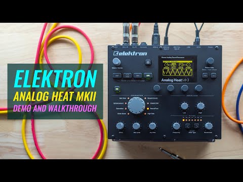 Обзор процессора эффектов Elektron Analog Heat MKII