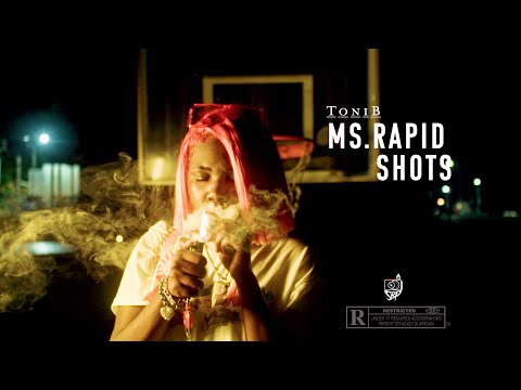 ToniB x Ms. Rapid Shots (Official Music Video)