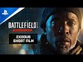 Battlefield 2042 - Exodus Short Film | PS5, PS4