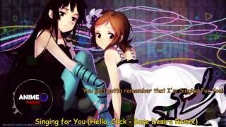 Nightcore - Singing for You (Hello, Click - Base Desire Remix)