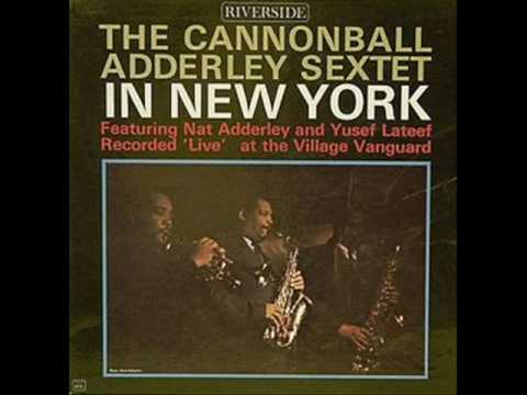 Cannonball Adderley Sextet - Planet Earth