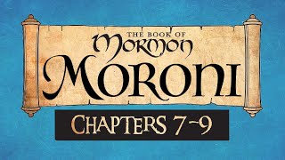 Come Follow Me The Book of Mormon Moroni 7-9 Ponderfun