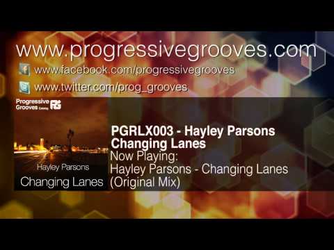 Hayley Parsons - Changing Lanes (Original Mix)