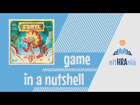 Game in a Nutshell - Coatl (how to play) 