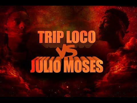 Trip Loc vs Julio