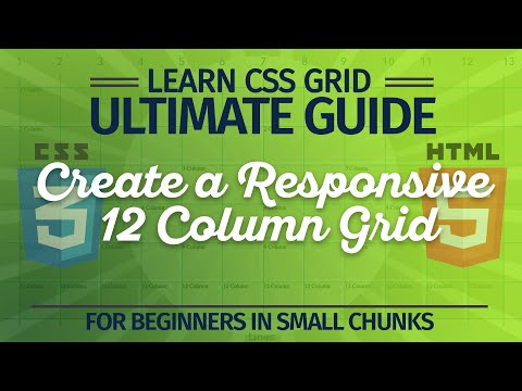 6  Learn to make a Responsive 12 column CSS Grid | Ultimate Guide in easy steps