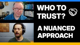 A Simple Mental Model For Building Trust in an Untrustworthy World // With Jim Karwisch
