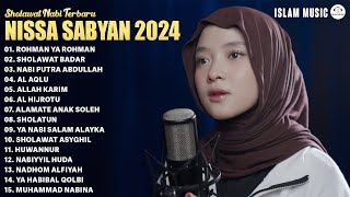 Download lagu Nissa Sabyan [ Full Album 2024 ] LAGU SHOLAWAT NABI MERDU TERBARU 2024 Penyejuk Hati mp3