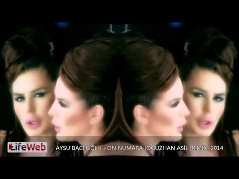 Aysu Baceoğlu - On Numara (Oğuzhan Asil Remix) 2014