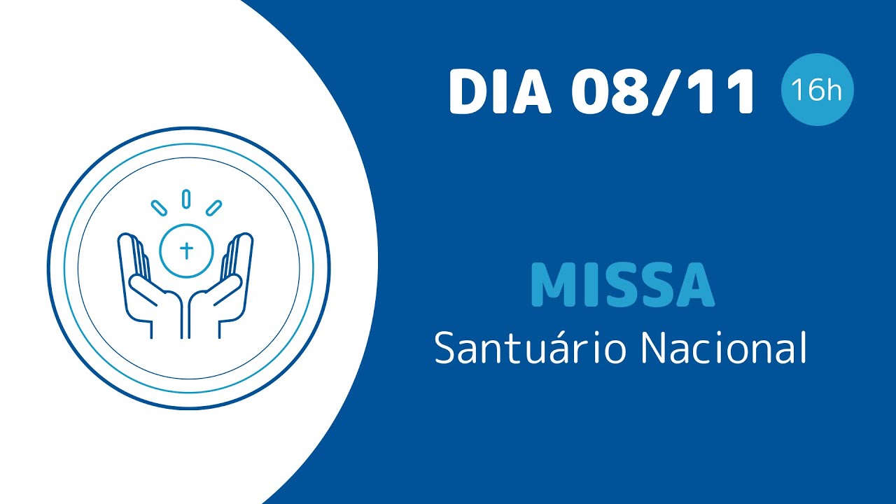 Santa Missa 16h  | Santuário Nacional de Aparecida 08/11/2024
