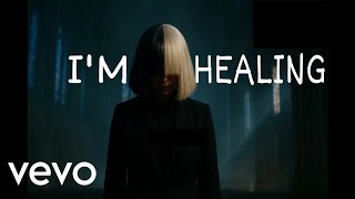 Download lagu Sia – I’m Healing (Lyrics Video) mp3