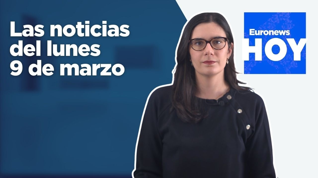 EURONEWS HOY | Las noticias del lunes 9 de marzo: Irán ataca objetivos energéticos en el Golfo