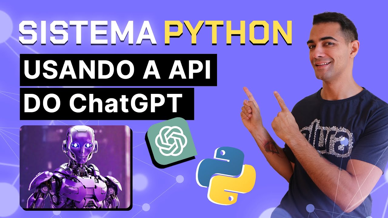 Como usar a API do ChatGPT com PYTHON na PRÁTICA!