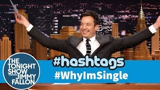 Hashtags: #WhyImSingle