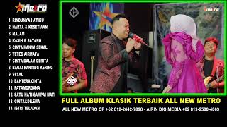 Download lagu FULL ALBUM ALL NEW METRO LIVE MRANGGEN // 96 AUDIO // AIRIN DIGIMEDIA mp3 Download lagu FULL ALBUM ALL NEW METRO LIVE MRANGGEN // 96 AUDIO // AIRIN DIGIMEDIA mp3