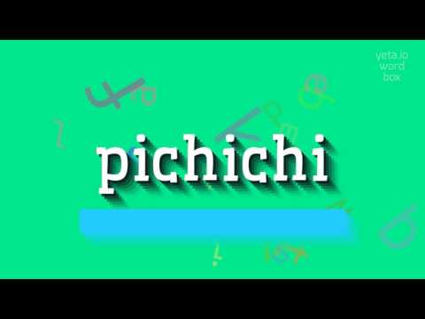 How to say "pichichi"! (High Quality Voices)