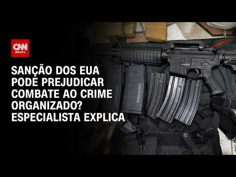 Sanção dos EUA: Falta de cooperação prejudica combate ao crime organizado, diz especialista | WW