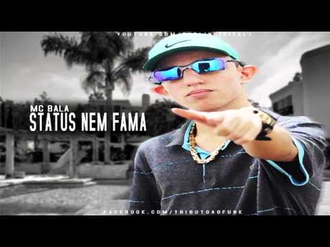 MC Bala - Agente Não quer Status nem Fama ( Palladynos DJ )