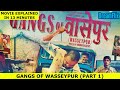 GANGS OF WASSEYPUR PART 1 FULL MOVIE EXPLAINED BY DREAMFLIX