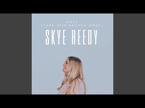 Thumbnail for Holy (Take Our Breath Away) video