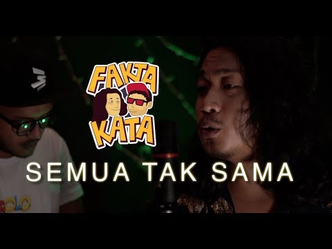 SEMUA TAK SAMA PADI (Cover by FAKTAKATA )