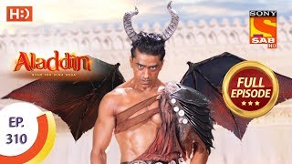 Aladdin - Ep 310 - Full Episode - 23rd October, 2019 Aladdin - Ep 310 - Full Episode - 23rd October, 2019