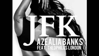 Azealia Banks - JFK feat. Theophilus London (Instrumenta HQ)