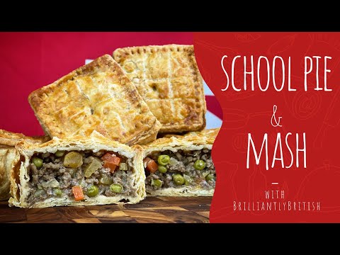 Ep.98 School Pie & Mash - How To Make Perfect Meat Pies And Mashed Potatoes