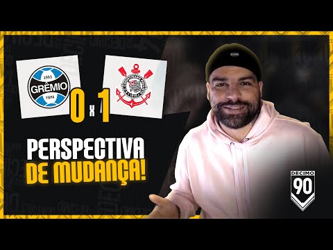 GRÊMIO 0X1 CORINTHIANS - WILLIAM FECHADO, E MAIS 3 PONTOS!