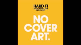 Hard-Fi - Little Angel