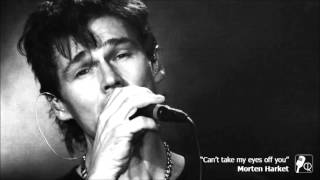 Morten Harket - Can&#39;t take my eyes off you